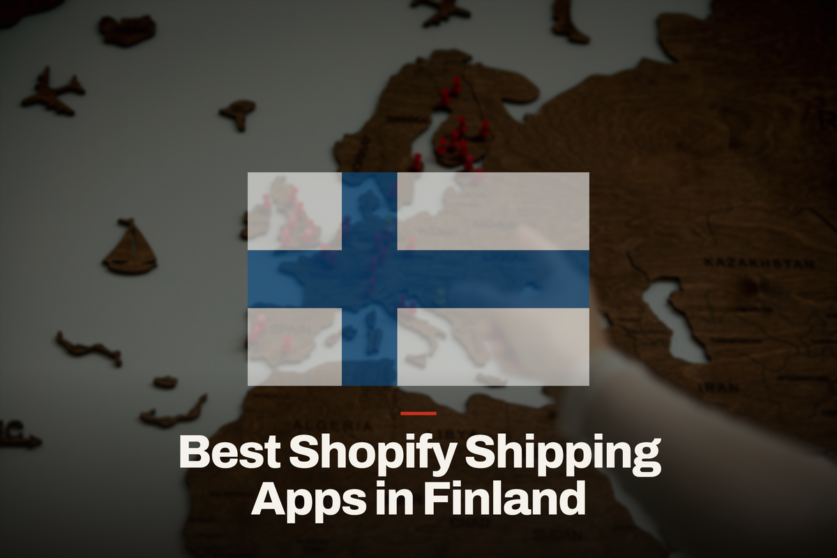 What Is the Best Shopify Shipping App in Finland? (2026 Comparison)